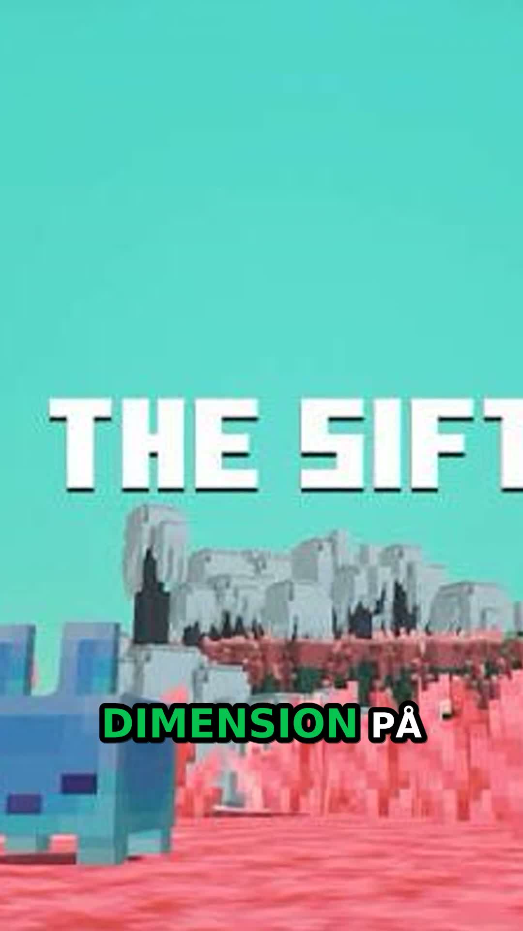 minecrafts nya dimension the sift
